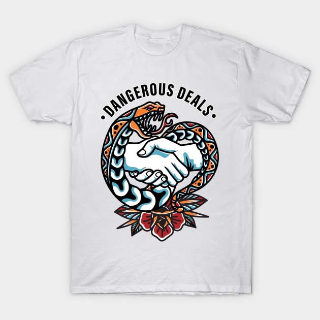 dangerous deals T-Shirt by Krisamando